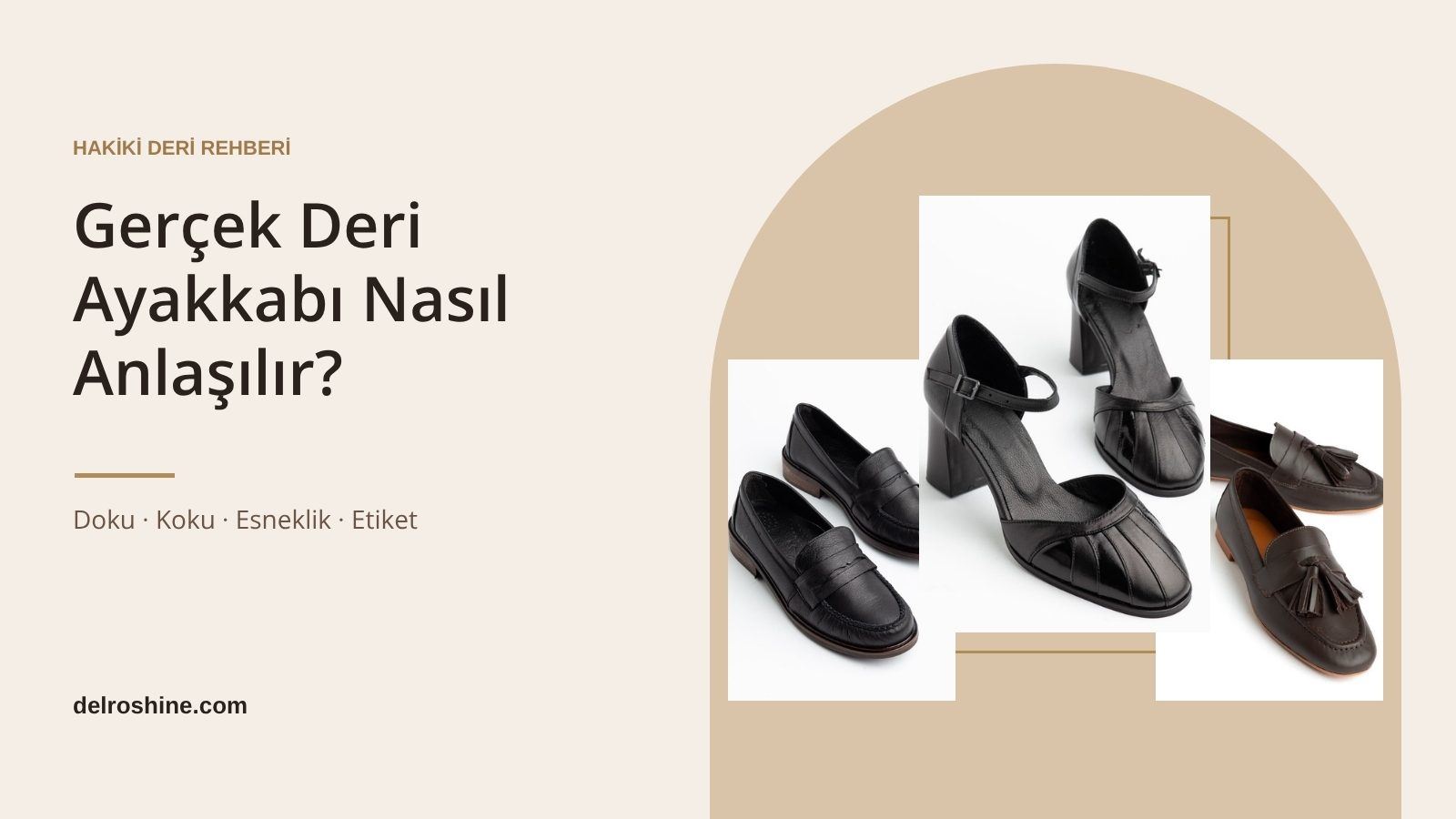 Gerçek Deri Ayakkabı Nasıl Anlaşılır?